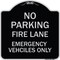Signmission Fire Lane Emergency Vehicles Only Heavy-Gauge Aluminum Architectural Sign, 18" x 18", BS-1818-23985 A-DES-BS-1818-23985 - alternate 1